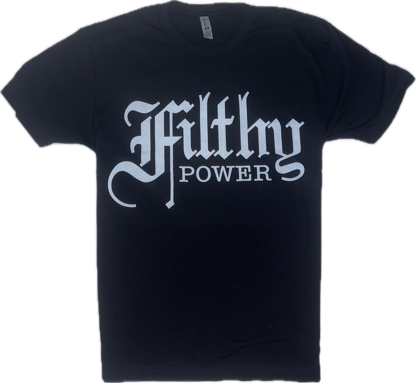 Filthy Power T-shirt
